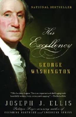 Seine Exzellenz: George Washington - His Excellency: George Washington