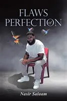 Makel der Perfektion - Flaws Of Perfection