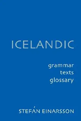 Isländisch: Grammatik-Text-Glossar - Icelandic: Grammar Text Glossary