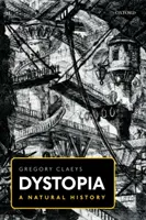 Dystopie: Eine Naturgeschichte - Dystopia: A Natural History