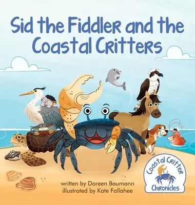 Sid, der Fiedler, und die Küstenkrabbler - Sid the Fiddler and the Coastal Critters