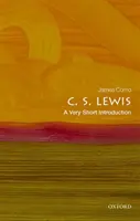 C. S. Lewis: Eine sehr kurze Einführung - C. S. Lewis: A Very Short Introduction