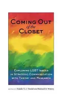 Coming out of the Closet; Erforschung von LGBT-Themen in der strategischen Kommunikation mit Theorie und Forschung - Coming out of the Closet; Exploring LGBT Issues in Strategic Communication with Theory and Research