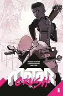 Motor Crush, Band 1 - Motor Crush, Volume 1