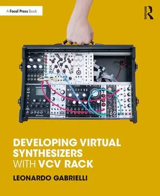 Entwicklung von virtuellen Synthesizern mit VCV Rack - Developing Virtual Synthesizers with VCV Rack