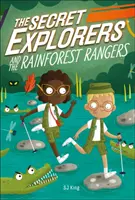 Geheime Entdecker und die Regenwald-Ranger - Secret Explorers and the Rainforest Rangers