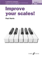 Verbessern Sie Ihre Tonleitern! Klavier, Klasse 4 - Improve Your Scales! Piano, Grade 4