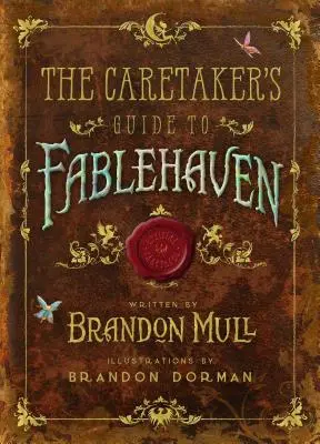 Das Handbuch des Hausmeisters für Fablehaven - The Caretaker's Guide to Fablehaven