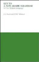 Schlüssel zu einer neuen arabischen Grammatik - Key to a New Arabic Grammar