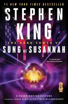 Der Dunkle Turm VI, 6: Das Lied von Susannah - The Dark Tower VI, 6: Song of Susannah