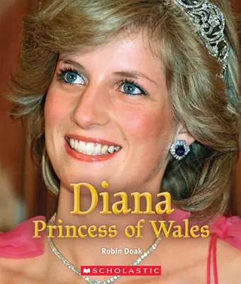 Diana Prinzessin von Wales (ein wahres Buch: Königinnen und Prinzessinnen) - Diana Princess of Wales (a True Book: Queens and Princesses)