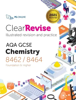 ClearRevise AQA GCSE Chemie 8462/8464 - ClearRevise AQA GCSE Chemistry 8462/8464