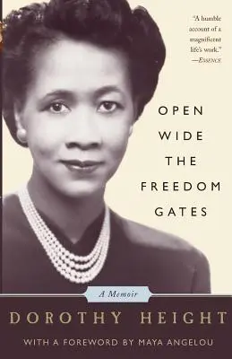 Mach die Tore der Freiheit weit auf: Ein Memoir - Open Wide the Freedom Gates: A Memoir