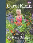 Das Leben in einem Cottage Garden - Life in a Cottage Garden