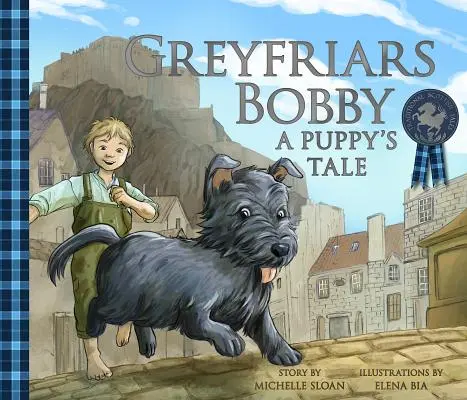 Greyfriars Bobby: Die Geschichte eines Welpen - Greyfriars Bobby: A Puppy's Tale