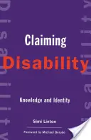 Behinderungen geltend machen: Wissen und Identität - Claiming Disability: Knowledge and Identity