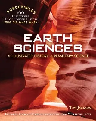 Geowissenschaften: Eine illustrierte Geschichte der Planetenforschung (100 Ponderables) - Earth Sciences: An Illustrated History of Planetary Science (100 Ponderables)