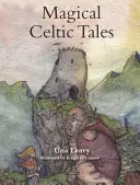 Magische keltische Märchen - Magical Celtic Tales