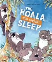 Koala, der nicht schlafen konnte - Koala Who Couldn't Sleep