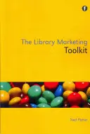 Marketing-Toolkit für Bibliotheken - Library Marketing Toolkit