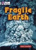 Zerbrechliche Erde - Fragile Earth