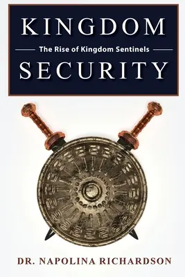 Sicherheit im Königreich und der Aufstieg der Wächter des Königreichs - Kingdom Security and the Rise of Kingdom Sentinels