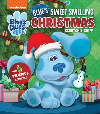 Nickelodeon Blue's Clues & You!: Blue's duftende Weihnachten - Nickelodeon Blue's Clues & You!: Blue's Sweet Smelling Christmas