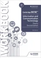 Cambridge Igcse Information and Communication Technology Theory Workbook Zweite Ausgabe - Cambridge Igcse Information and Communication Technology Theory Workbook Second Edition