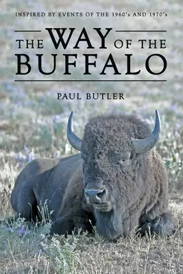 Der Weg des Büffels - The Way of the Buffalo