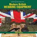 Moderne britische Gurtbandausrüstung - Modern British Webbing Equipment