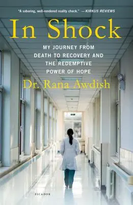 Unter Schock: Meine Reise vom Tod zur Genesung und die erlösende Kraft der Hoffnung - In Shock: My Journey from Death to Recovery and the Redemptive Power of Hope