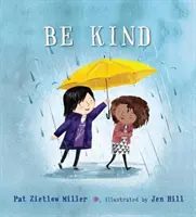 Sei freundlich - Be Kind