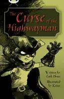 Bug Club Independent Fiction Year 5 Blue A Der Fluch des Highway Man - Bug Club Independent Fiction Year 5 Blue A The Curse of the Highway Man