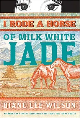 Ich ritt ein Pferd aus milchweißer Jade - I Rode a Horse of Milk White Jade