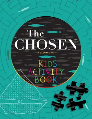 Das Chosen Kids Activity Book: Staffel Eins - The Chosen Kids Activity Book: Season One