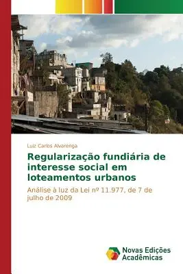 Regularizao fundiria de interesse social em loteamentos urbanos