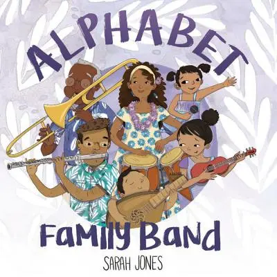 Alphabetische Familienbande - Alphabet Family Band