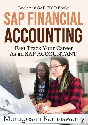 SAP Finanzbuchhaltung: Schneller Karriereweg als SAP ACCOUNTANT - SAP Financial Accounting: Fast Track Your Career As an SAP ACCOUNTANT