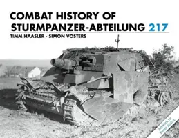 Gefechtsgeschichte der Sturmpanzer-Abteilung 217 - Combat History of Sturmpanzer-Abteilung 217