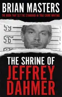 Schrein von Jeffrey Dahmer - Shrine of Jeffrey Dahmer