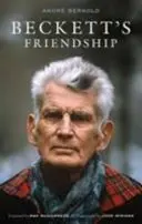 Becketts Freundschaft - Beckett's Friendship