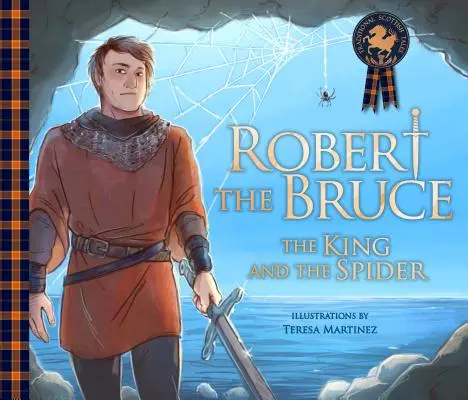 Robert the Bruce: Der König und die Spinne - Robert the Bruce: The King and the Spider