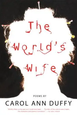 Die Frau der Welt: Gedichte - The World's Wife: Poems