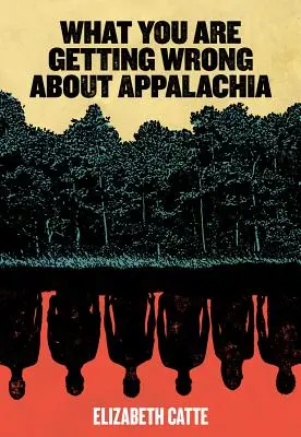 Was Sie über die Appalachen falsch verstehen - What You Are Getting Wrong about Appalachia