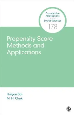 Propensity Score Methoden und Anwendungen - Propensity Score Methods and Applications