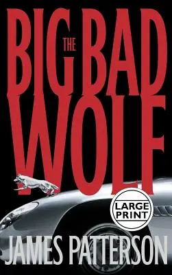 Der große böse Wolf - The Big Bad Wolf