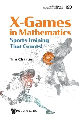 X Games in Mathematik: Sportliches Training, das zählt! - X Games in Mathematics: Sports Training That Counts!