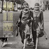 Frauen der 1920er Jahre: Stil, Glamour und die Avantgarde - Women of the 1920s: Style, Glamour, and the Avant-Garde