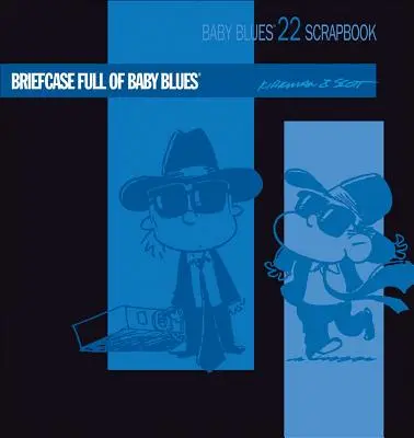 Aktentasche voller Baby Blues - Briefcase Full of Baby Blues