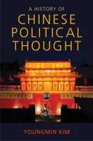 Eine Geschichte des chinesischen politischen Denkens - A History of Chinese Political Thought